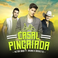 Casal Pingaiada (feat. bruno & Barretto) - Single - Victor Bogo
