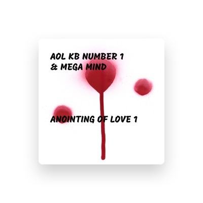 Listen to AOL KB Number 1, watch music videos, read bio, see tour dates & more!