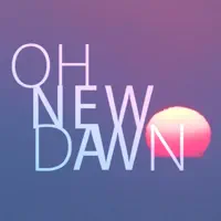 Dawn — OhNewDawn