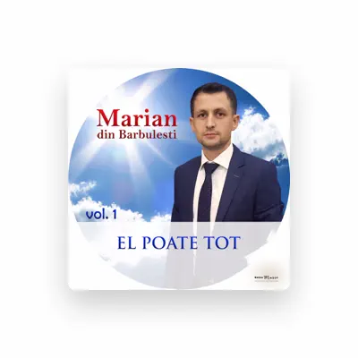 Listen to Marian din Barbulesti, watch music videos, read bio, see tour dates & more!