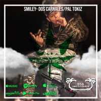 Dos Carnales - Single - Smileyisback