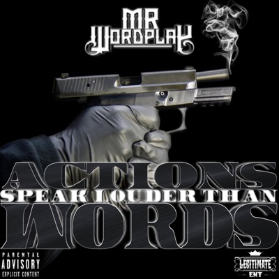 Actions Speak Louder Than Words - EP