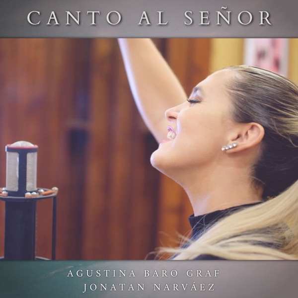Canto al Señor