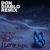 Ali Gatie - What If I Told You That I Love You (Don Diablo Remix)
