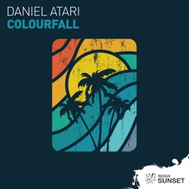 Colourfall (Extended Mix) Daniel Atari