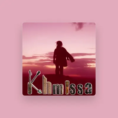 Listen to Khmissa, watch music videos, read bio, see tour dates & more!