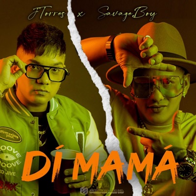 Dí Mamá (feat. Savageboy & Yunior Master) - Single