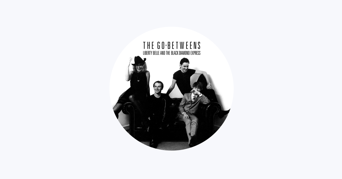 The Go-Betweens - Apple Music