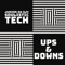 Ups & Downs (feat. Soulistic Tech) - Junior Da Djy lyrics