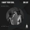 I Want Your Soul - Single