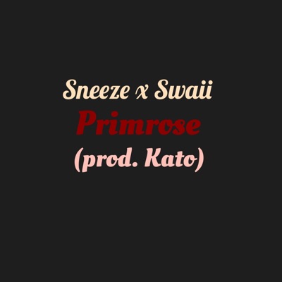 Primrose (feat. Swaii) - Single
