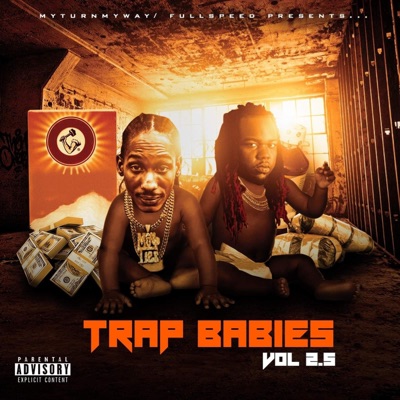 Trap Babies 2.5