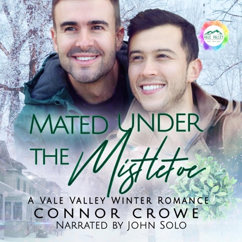 Mated Under the Mistletoe: Vale Valley, Book 1 (Unabridged) cover