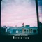 Better View (Classics London Sessions) - Single