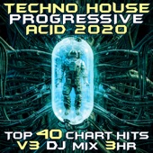 Techno House Progressive Acid 2020, Vol. 3 (DJ Mix 3Hr) artwork