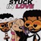 Stuck in Love (feat. Pnb Chizz) - Iamyungreef lyrics