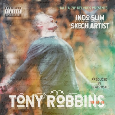 Tony Robbins (feat. Sk3ch Artist) - Single