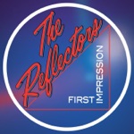 The Reflectors - Act a Fool