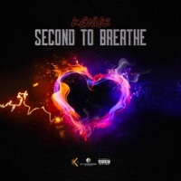 Second to Breathe - Single - KGNICE