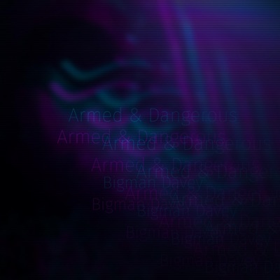 Armed & Dangerous - Single