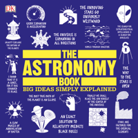 The Astronomy Book: Big Ideas Simply Explained (Unabridged) - DK Cover Art