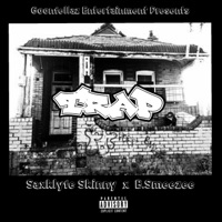Trap (feat. B. Smeezee) - Single - Saxklyfe Skinny