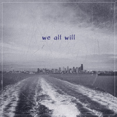 We All Will - Single