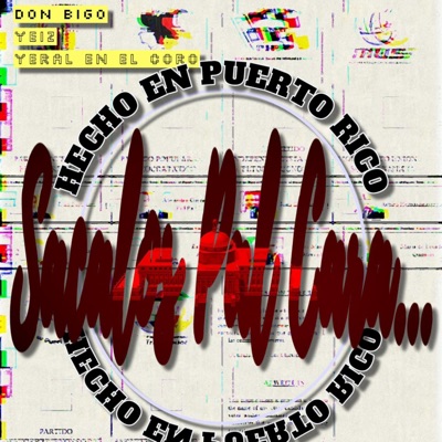 Sacalos Pal Cara (feat. Yeiz & Yeral) - Single