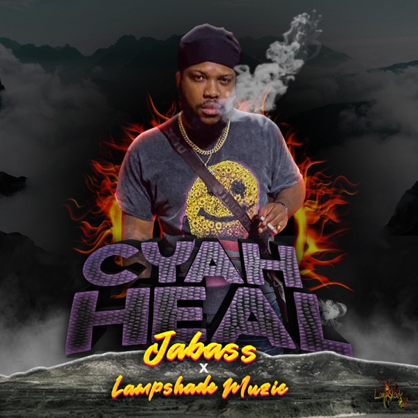 Cyah Heal (feat. Jabass)