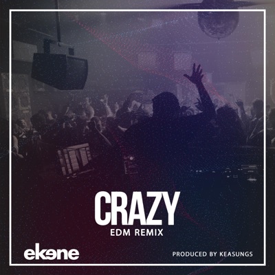 Crazy (Remix) - Single