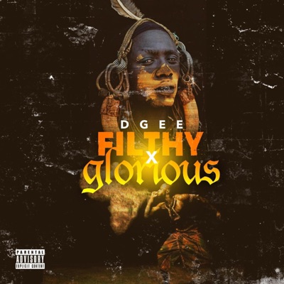 Filthy & Glorious - EP