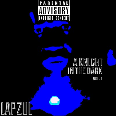 A Knight In the Dark, Vol. 1 - EP