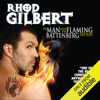 The Man with the Flaming Battenberg Tattoo - Rhod Gilbert
