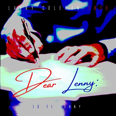 Dear Lenny (feat. Lo-Fi Lenny) - Single