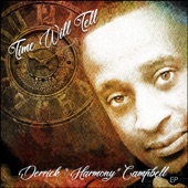 Derrick Campbell - Time will tell