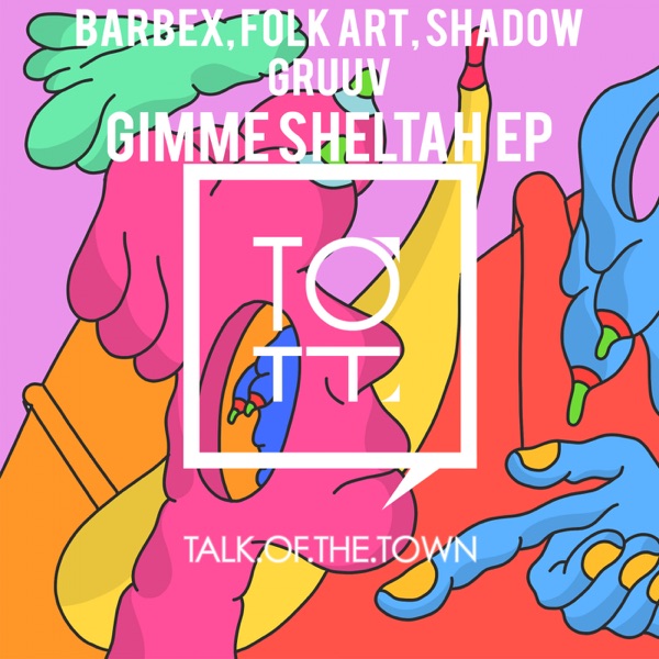 Gimme Sheltah - Single