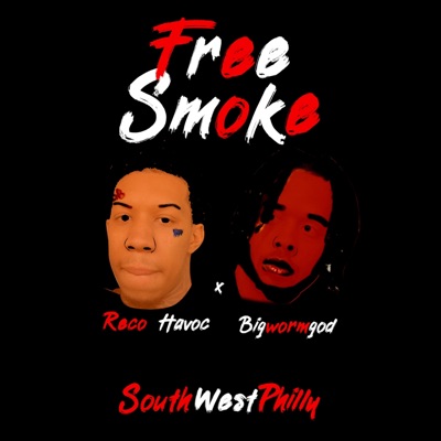 Free Smoke (feat. Reco Havoc) - Single