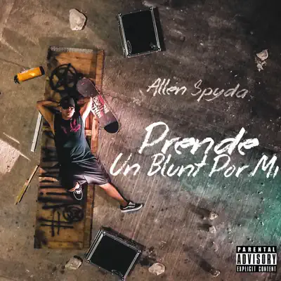 Prende un Blunt por Mi - Single - Allen Spyda