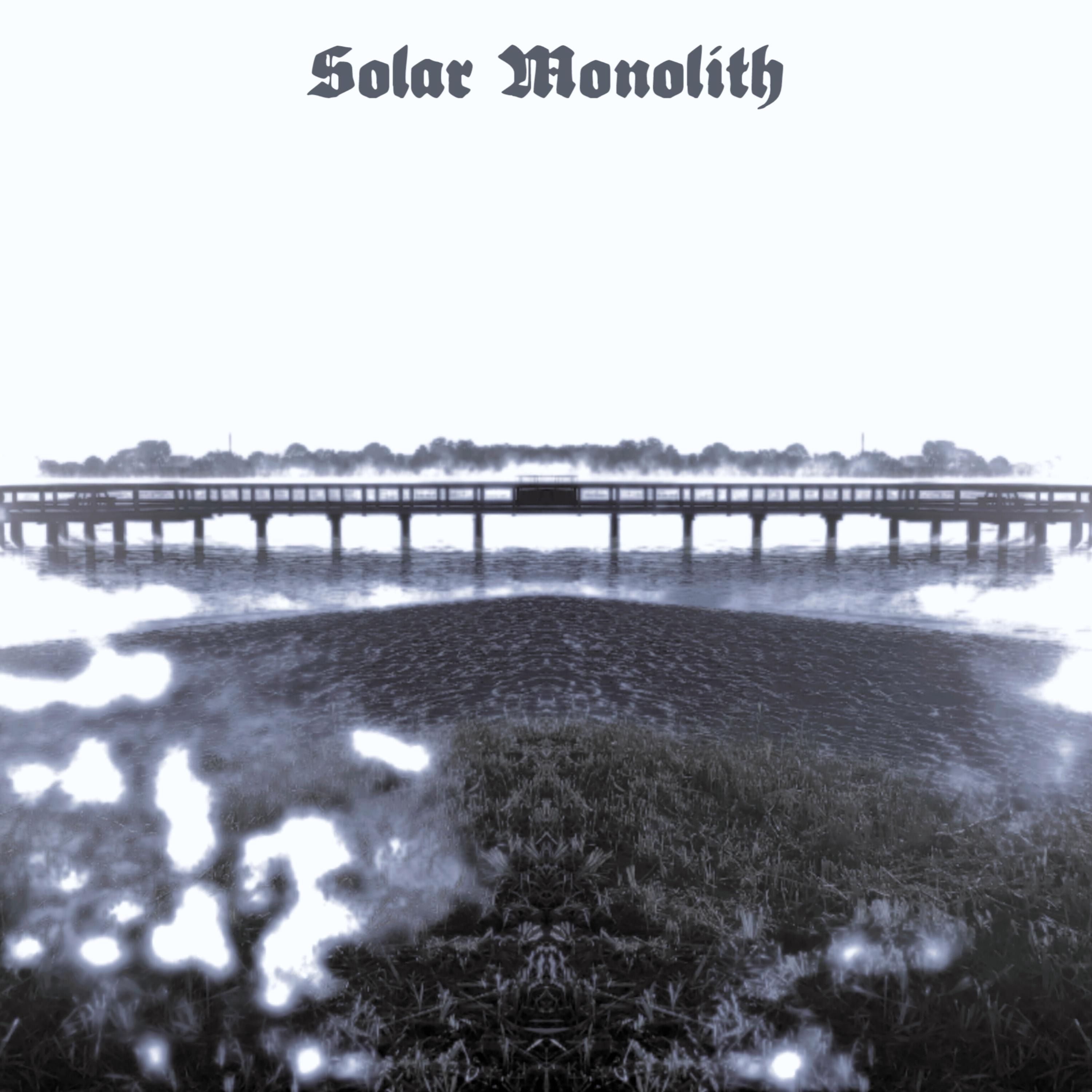 Solar Monolith EP