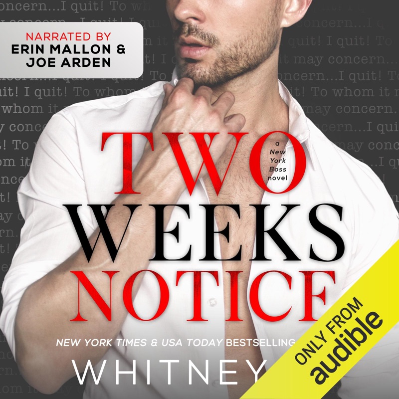 Two Weeks Notice (Unabridged)