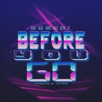 Before You Go - Single - YOREN!