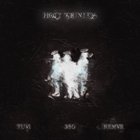 Holy Trinity (feat. 350 & KEMVR) - Single - TUVí