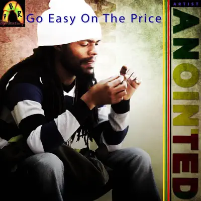 Go Easy on the Price - Single - Anointed