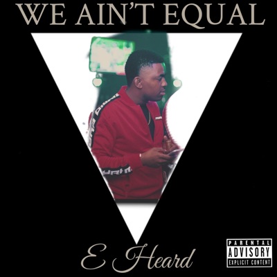 We Ain't Equal - Single