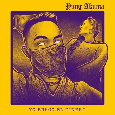 Yo Busco el Dinero - Single