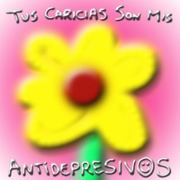 Tus Caricias Son Mis Antidepresivos (feat. Gladyson Panther) - Single - YUNGLiAN MEDiOCRE BROKE BOi