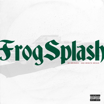 Frog Splash Freestyle - Single