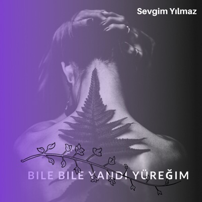 Noyan Aksoy & Sevgim Yılmaz - Bile Bile Yandı Yüreğim
