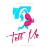 Tell Me (Instrumental) - Single