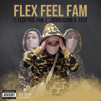Flex Feel Fam - Single